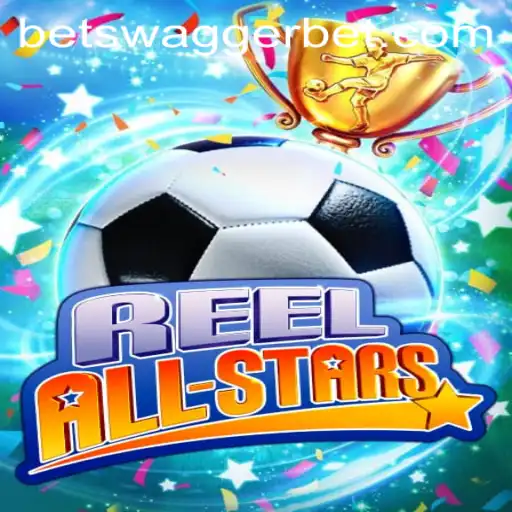 Step into the Exciting World of ReelAllStars with BetSwagger